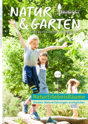 Natur und Garten, Fachmagazin NaturGarten eV Heft 3 2021